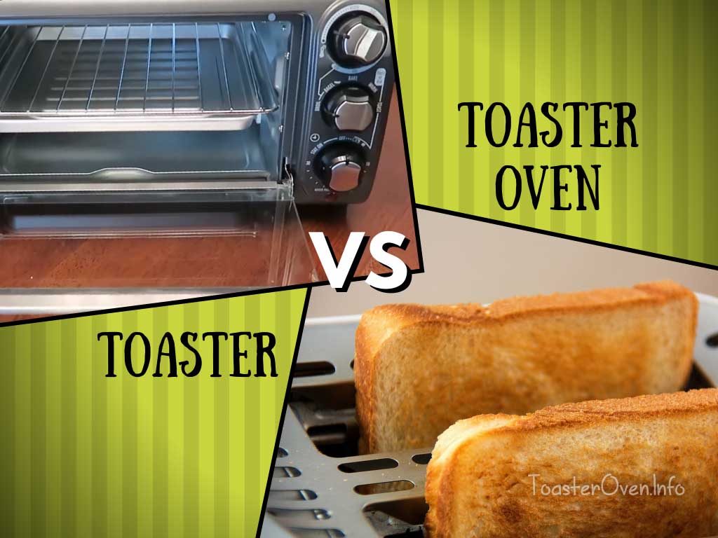 Toaster vs Toaster Oven Who Wins? Toaster Oven Info